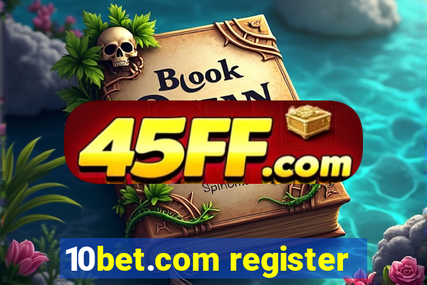 10bet.com register